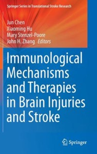copertina di Immunological Mechanisms and Therapies in Brain Injuries and Stroke