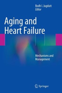 copertina di Aging and Heart Failure - Mechanisms and Management