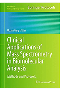 copertina di Clinical Applications of Mass Spectrometry in Biomolecular Analysis - Methods and ...