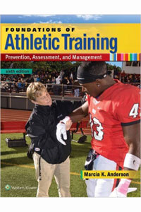 copertina di Foundations of Athletic Training  - Prevention, Assessment and Management