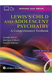 copertina di Lewis' s Child and Adolescent Psychiatry - A Comprehensive Textbook