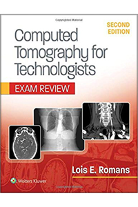 copertina di Computed Tomography for Technologists: Exam Review
