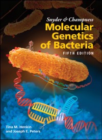 copertina di Snyder e Champness Molecular Genetics of Bacteria