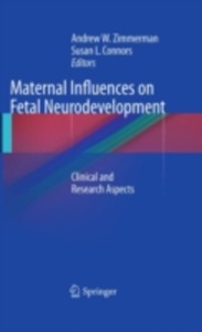copertina di Maternal Influences on Fetal Neurodevelopment - Clinical and Research Aspects