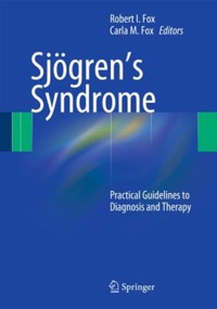 copertina di Sjögren’ s Syndrome : Practical Guidelines to Diagnosis and Therapy