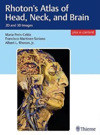 copertina di Rhoton' s Atlas of Head, Neck, and Brain - 2D and 3D Images