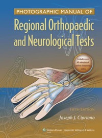 copertina di Photographic Manual of Regional Orthopaedic and Neurological Tests