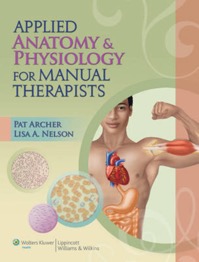 copertina di Applied Anatomy and  Physiology for Manual Therapists