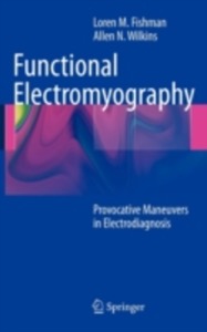 copertina di Functional Electromyography - Provocative Maneuvers in Electrodiagnosis