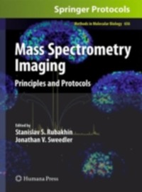 copertina di Mass Spectrometry Imaging - Principles and Protocols