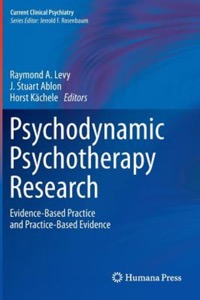 copertina di Psychodynamic Psychotherapy Research - Evidence - Based Practice and Practice - Based ...