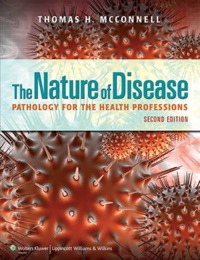 copertina di The Nature of Disease - Pathology for the Health Professions