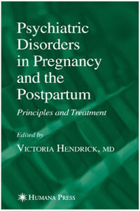 copertina di Psychiatric Disorders in Pregnancy and the Postpartum: Principles and Treatment