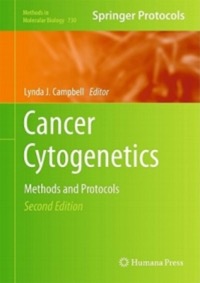 copertina di Cancer Cytogenetics - Methods and Protocols