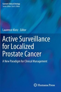 copertina di Active Surveillance for Localized Prostate Cancer - A New Paradigm for Clinical Management