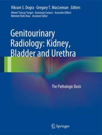 copertina di Atlas of Genitourinary Radiology - The Pathologic Basis : Kidney, Bladder and Urethra