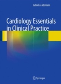 copertina di Cardiology Essentials in Clinical Practice