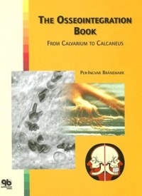 copertina di The Osseointegration Book: From Calvarium to Calcaneus 