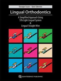 copertina di Lingual Orthodontics - A new approach using STb light lingual system and lingual ...