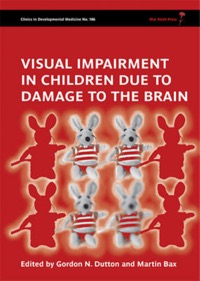 copertina di Visual Impairment in Children due to Damage to the Brain : Clinics in Developmental ...