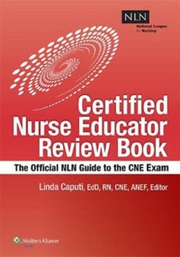 copertina di Nln' s Certified Nurse Educator Review: The Official National League for Nursing ...