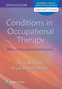 copertina di Conditions in Occupational Therapy - Effect on Occupational Performance