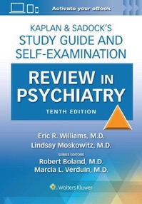 copertina di Kaplan and Sadock’ s Study Guide and Self - Examination Review in Psychiatry