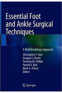 copertina di Essential Foot and Ankle Surgical Techniques - A Multidisciplinary Approach