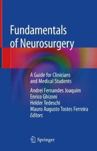 copertina di Fundamentals of Neurosurgery - A Guide for Clinicians and Medical Students