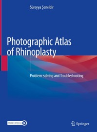 copertina di Photographic Atlas of Rhinoplasty - Problem - solving and Troubleshooting