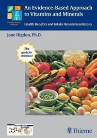 copertina di An Evidence - Based Approach to Vitamins and Minerals - Health Benefits and Intake ...