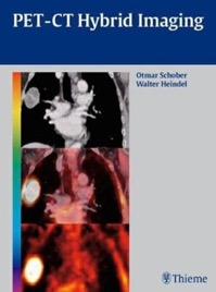 copertina di PET ( Positron Emission Tomography ) - CT (computed tomography) - Hybrid Imaging