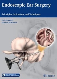 copertina di Endoscopic Ear Surgery - Principles, Indications, and Techniques
