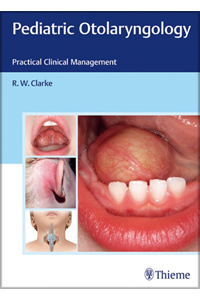 copertina di Pediatric Otolaryngology - Practical Clinical Management