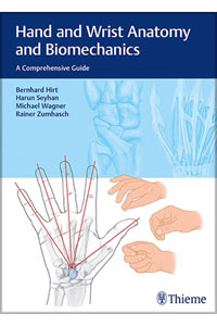 copertina di Hand and Wrist Anatomy and Biomechanics - A Comprehensive Guide