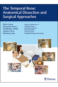 copertina di The Temporal Bone: Anatomical Dissection and Surgical Approaches