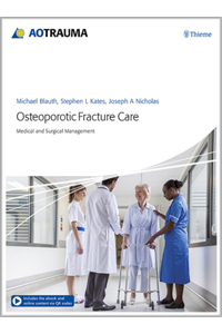 copertina di Osteoporotic Fracture Care - Medical and Surgical Management