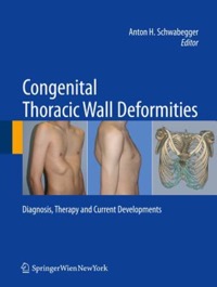 copertina di Congenital Thoracic Wall Deformities - Diagnosis, Therapy and Current Developments