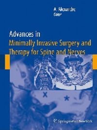 copertina di Advances in Minimally Invasive Surgery and Therapy for Spine and Nerves
