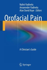 copertina di Orofacial Pain : A Clinician' s Guide