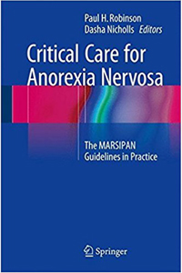 copertina di Critical Care for Anorexia Nervosa: The Marsipan Guidelines in Practice
