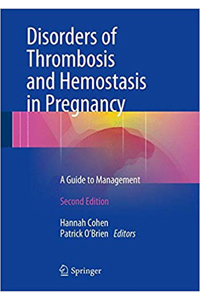 copertina di Disorders of Thrombosis and Hemostasis in Pregnancy - A Guide to Management