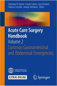 copertina di Acute Care Surgery Handbook - Volume 2 Common Gastrointestinal and Abdominal Emergencies