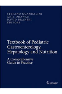 copertina di Textbook of Pediatric Gastroenterology, Hepatology and Nutrition - A Comprehensive ...