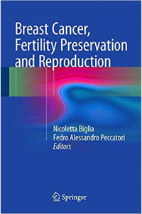 copertina di Breast Cancer, Fertility Preservation and Reproduction