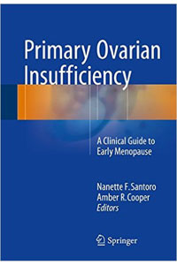 copertina di Primary Ovarian Insufficiency: A Clinical Guide to Early Menopause