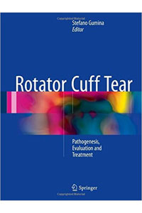 copertina di Rotator Cuff Tear - Pathogenesis, Evaluation and Treatment