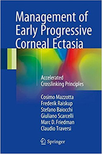 copertina di Management of Early Progressive Corneal Ectasia - Accelerated Crosslinking Principles