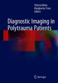 copertina di Diagnostic Imaging in Polytrauma Patients