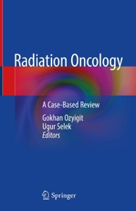 copertina di Radiation Oncology - A Case Based Review